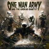 One Man Army & The Undead Quartet - 21st Century Killing Machine Artwork