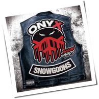 Onyx & Snowgoons - Snowmads