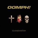 Oomph! - GlaubeLiebeTod Artwork