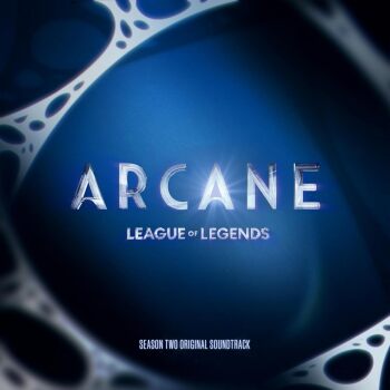 Original Soundtrack - Arcane League of Legends: Season 2 Artwork