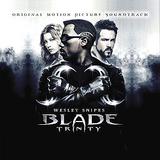 Original Soundtrack - Blade Trinity Artwork