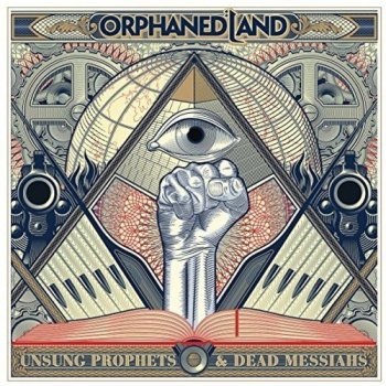Orphaned Land - Unsung Prophets & Dead Messiahs