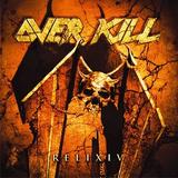 Overkill - Relixiv Artwork