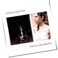 PJ Harvey & John Parish - A Woman A Man Walked By