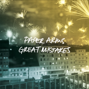 Paper Arms - Great Mistakes Artwork