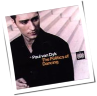 Paul Van Dyk - The Politics Of Dancing
