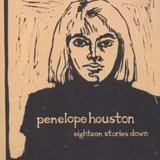 Penelope Houston - Eighteen Stories Down Artwork