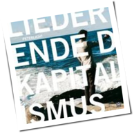 Peter Licht - Lieder Vom Ende Des Kapitalismus