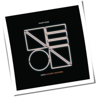 Philipp Poisel - Neon Acoustic Orchestra