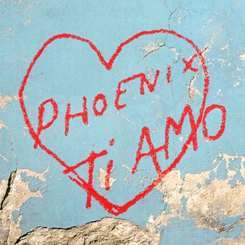 Phoenix - Ti Amo Artwork