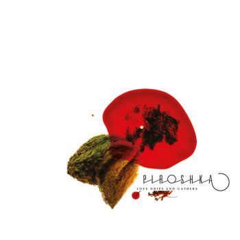 Piroshka - Love Drips And Gathers Artwork