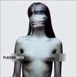 Placebo - Meds Artwork