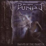 Punish - Dawn Of The Martyr