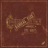 Radical Face - The Family Tree: The Roots Artwork
