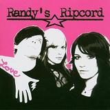Randy's Ripcord - Love Artwork