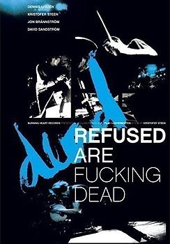 Refused - Refused Are Fucking Dead Artwork