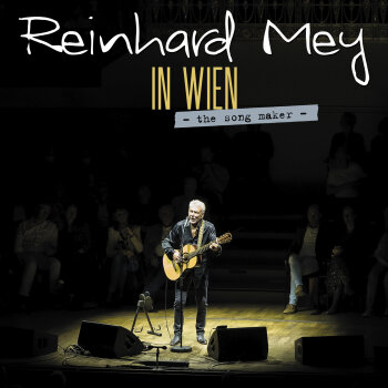 Reinhard Mey - In Wien - The Song Maker Artwork