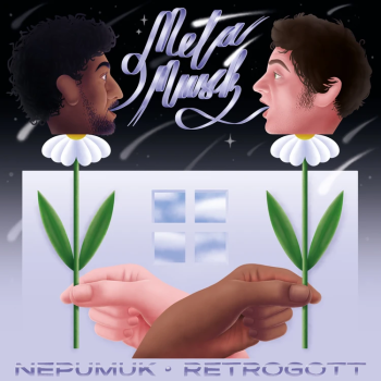 Retrogott & Nepumuk - Metamusik Artwork