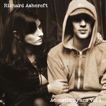 Richard Ashcroft - Acoustic Hymns Vol. 1 Artwork
