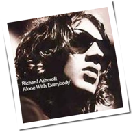Richard Ashcroft - Alone With Everybody