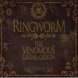 Ringworm - The Venomous Grand Design Artwork