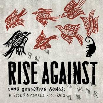 Rise Against - Long Forgotten Songs: B-Sides & Covers 2000-2013 Artwork