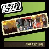 River Gang - Bumm Tunes Radio