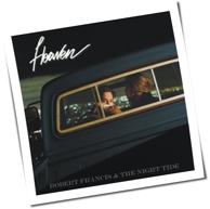 Robert Francis & The Night Tide - Heaven