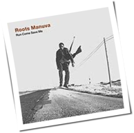 Roots Manuva - Run Come Save Me