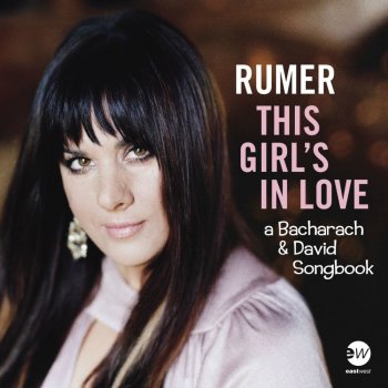 Rumer - This Girl's In Love (A Bacharach & David Songbook) Artwork