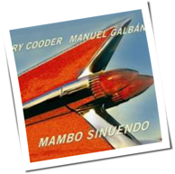 Ry Cooder - Mambo Sinuendo