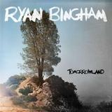 Ryan Bingham - Tomorrowland Artwork