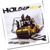 Saian Supa Crew - Hold Up
