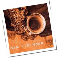 Sam Kininger - Sam Kininger