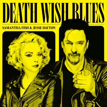 Samantha Fish & Jesse Dayton - Death Wish Blues Artwork
