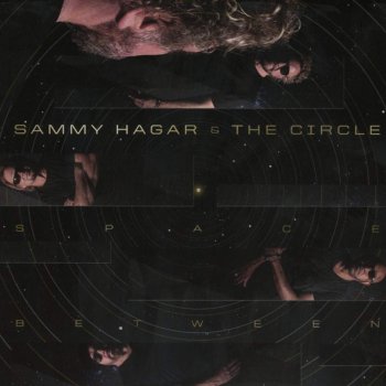 Sammy Hagar And The Circle - Space Between Artwork