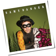 Samy Danger - Samy Danger