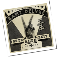 Samy Deluxe - Gute Alte Zeit