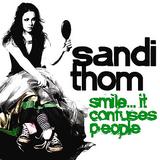 Sandi Thom - Smile ... It Confuses People Artwork