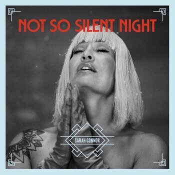 Sarah Connor - Not So Silent Night Artwork