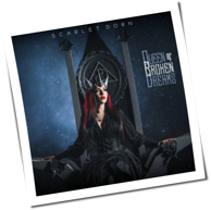 Scarlet Dorn - Queen Of Broken Dreams