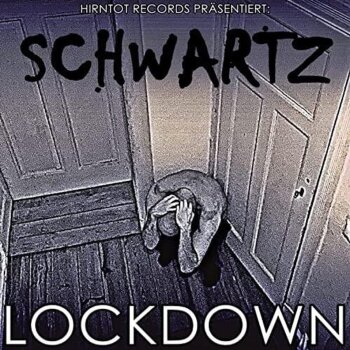 Schwartz - Lockdown