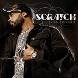 Scratch - Loss 4 Wordz