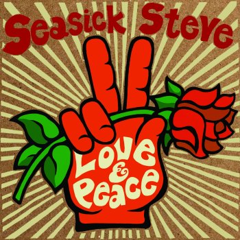 Seasick Steve - Love & Peace Artwork