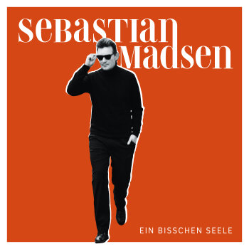 Sebastian Madsen - Ein Bisschen Seele Artwork