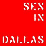 Sex In Dallas - Around The War