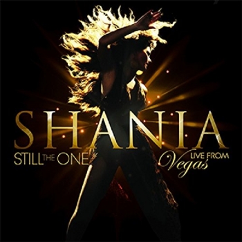 Shania Twain - Still The One: Live From Vegas Artwork