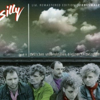 Silly - Zwischen Unbefahrenen Gleisen Artwork