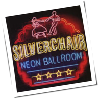 Silverchair - Neon Ballroom