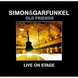 Simon & Garfunkel - Old Friends - Live On Stage Artwork